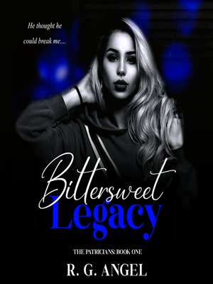 cover image of Bittersweet Legacy